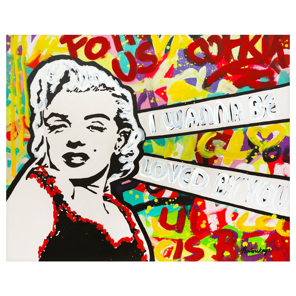 Nastya Rovenskaya- Mixed Media "I Wanna Be Loved By You"