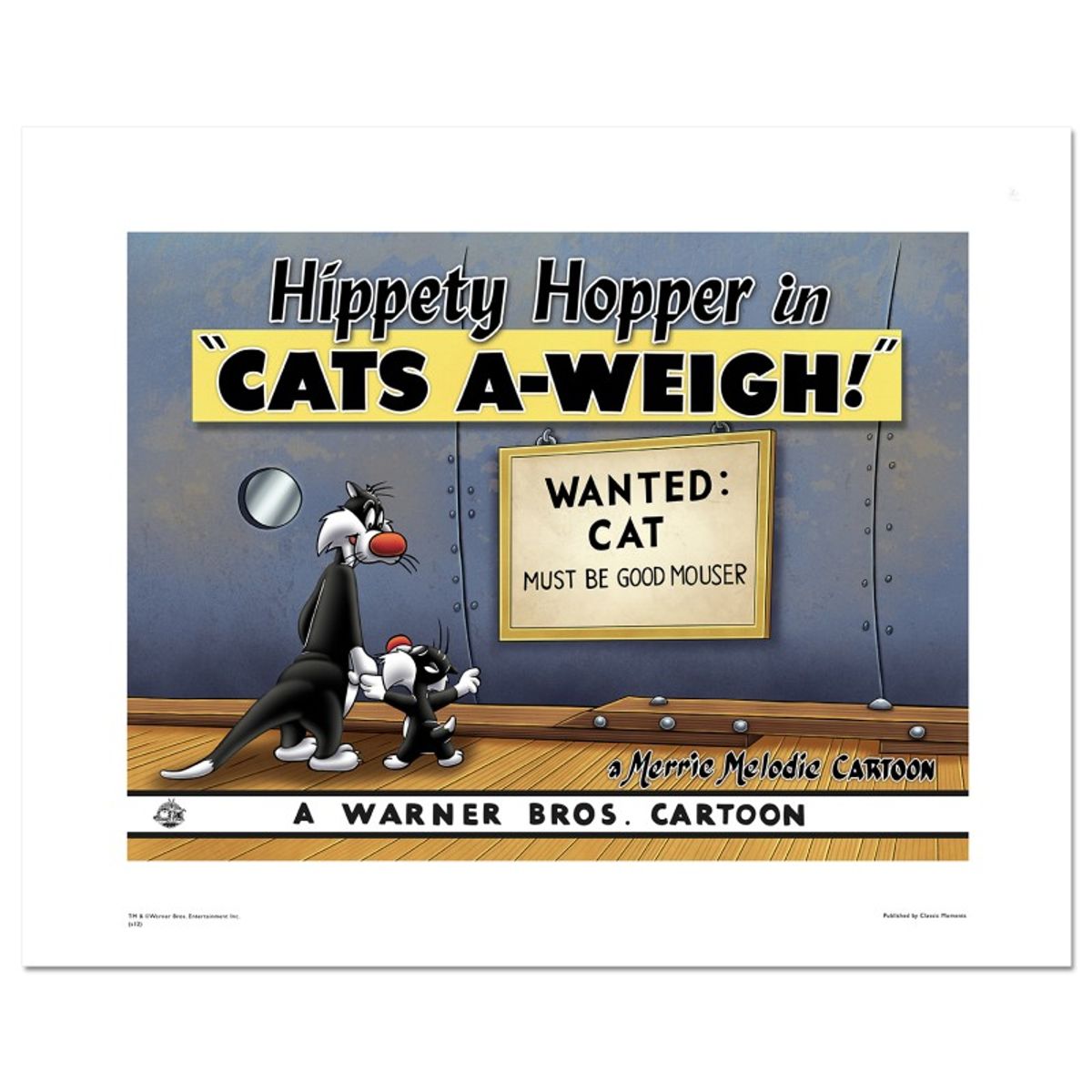 Cats-A-Weigh (Wanted Cat) Numbered Limited Edition Giclee from Warner Bros. with Certificate of Authenticity.