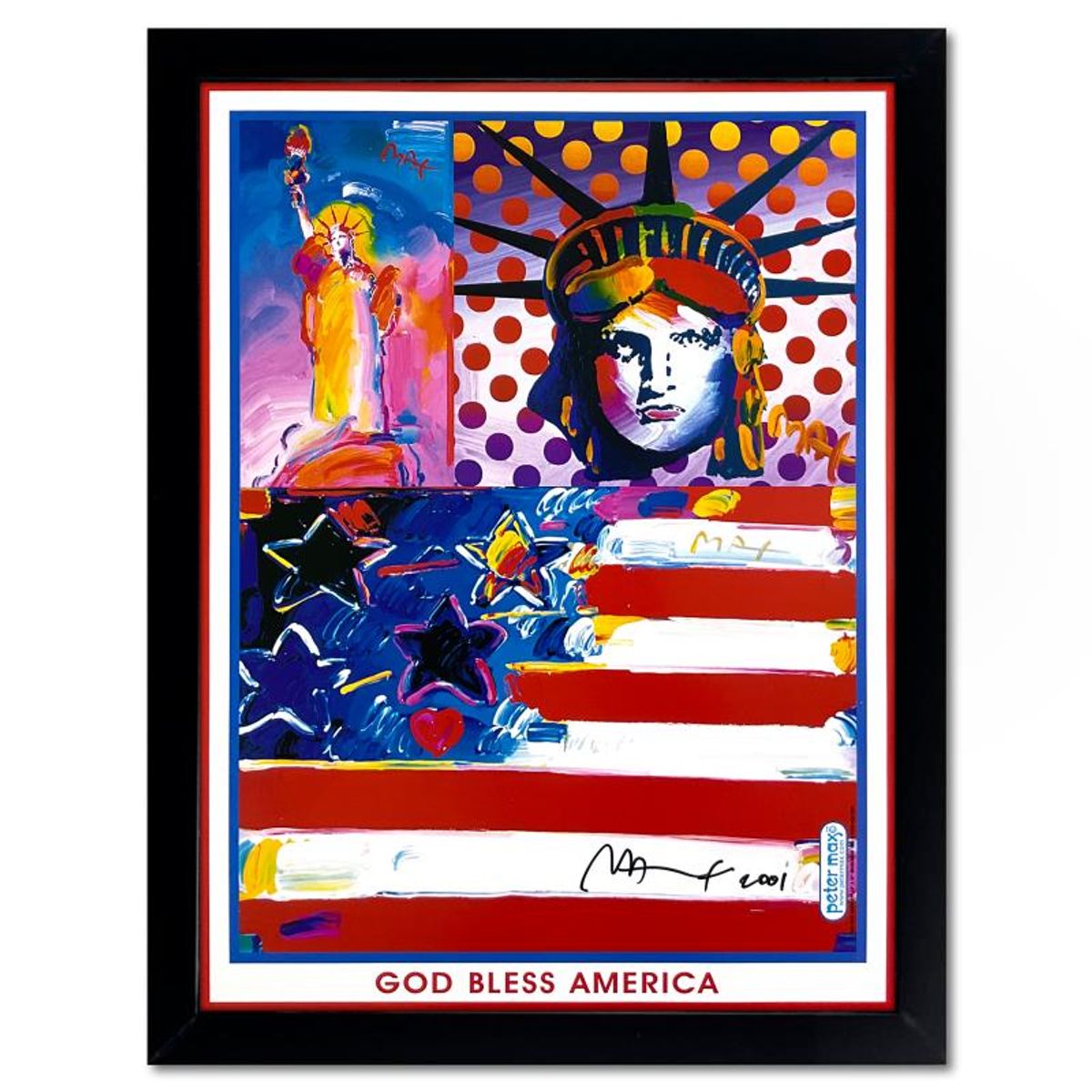 Peter Max, "9-11 God Bless America II" Framed Hand Signed Offset Lithograph with Letter of Authenticity.