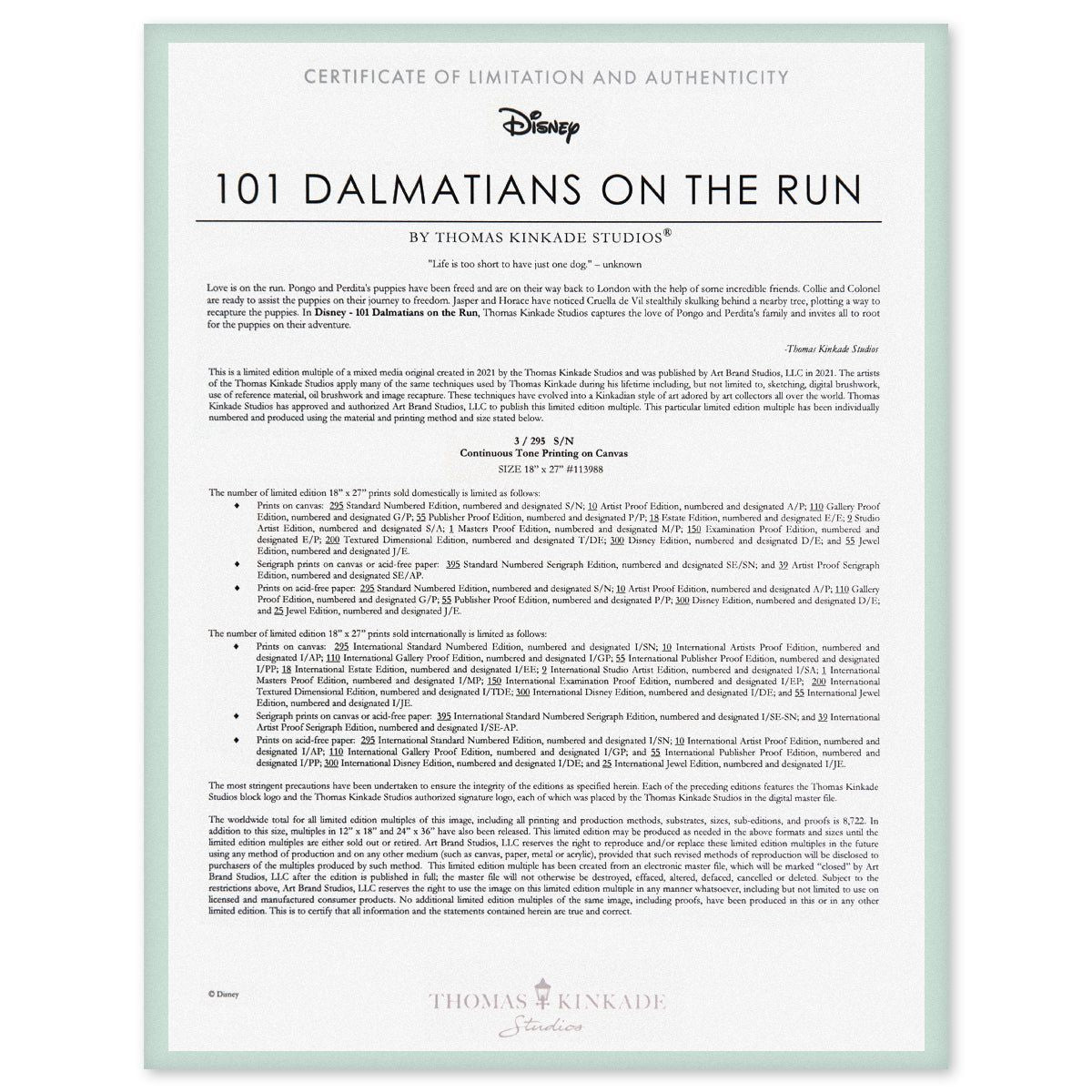 Thomas Kinkade- Hand Embellished Giclee on Canvas "101 Dalmatians On The Run"