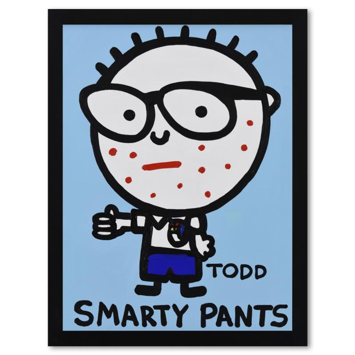 Todd Goldman, "Smarty Pants" Framed Original Acrylic Painting on Canvas, Hand Signed with Letter of Authenticity.