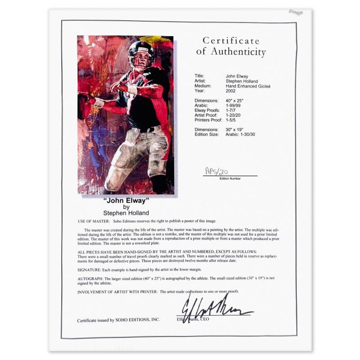 Stephen Holland, "John Elway" Hand Enhanced Limited Edition on Canvas, AP Numbered 5/20 and Hand Signed by the Artist and John Elawy with Certificate of Authenticity.