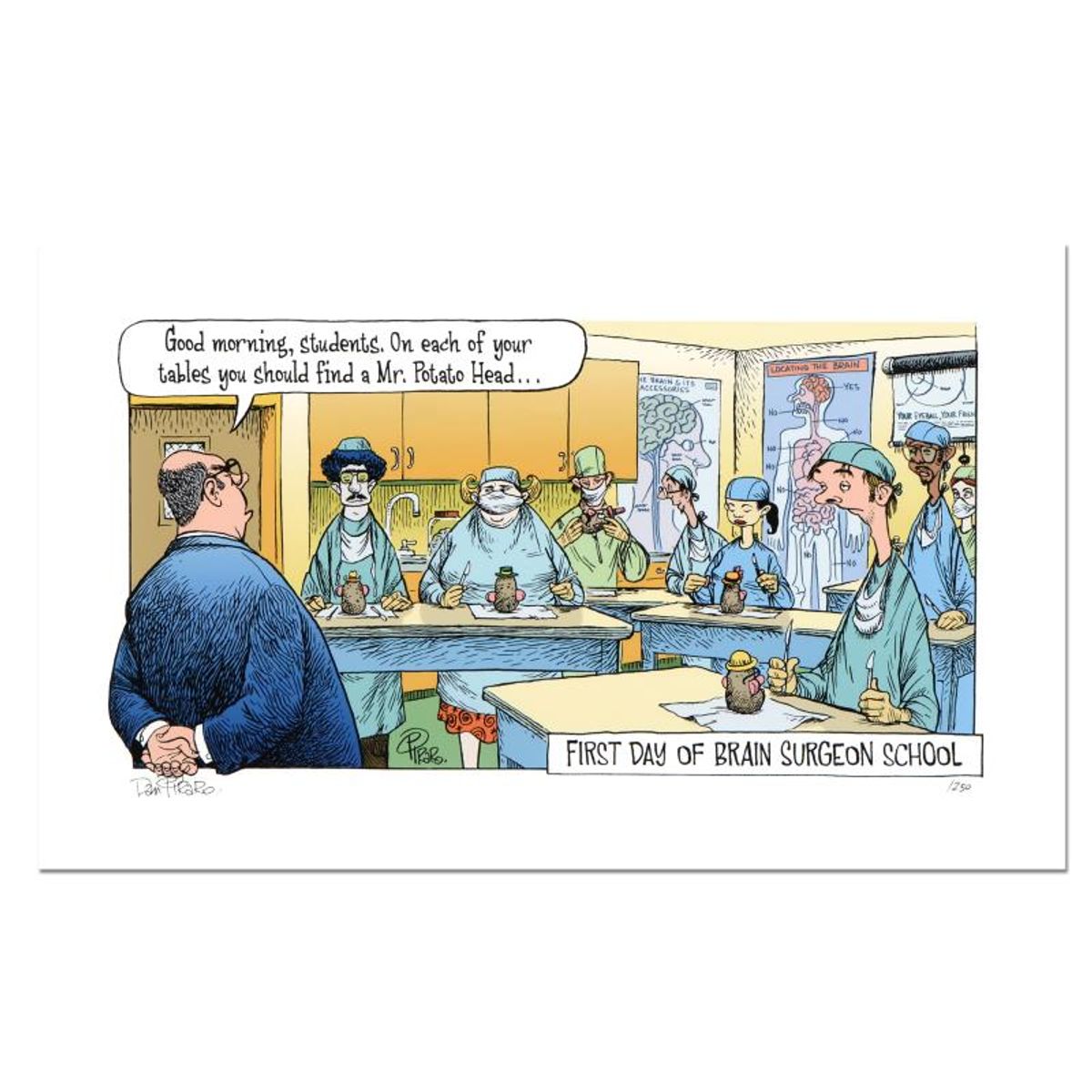 Bizarro, "Brain Surgeon School" Numbered Limited Edition Hand Signed by creator Dan Piraro; Letter of Authenticity.