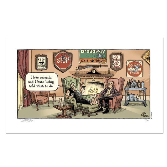 Bizarro, "Sign Hunter" Numbered Limited Edition Hand Signed by creator Dan Piraro; Letter of Authenticity.