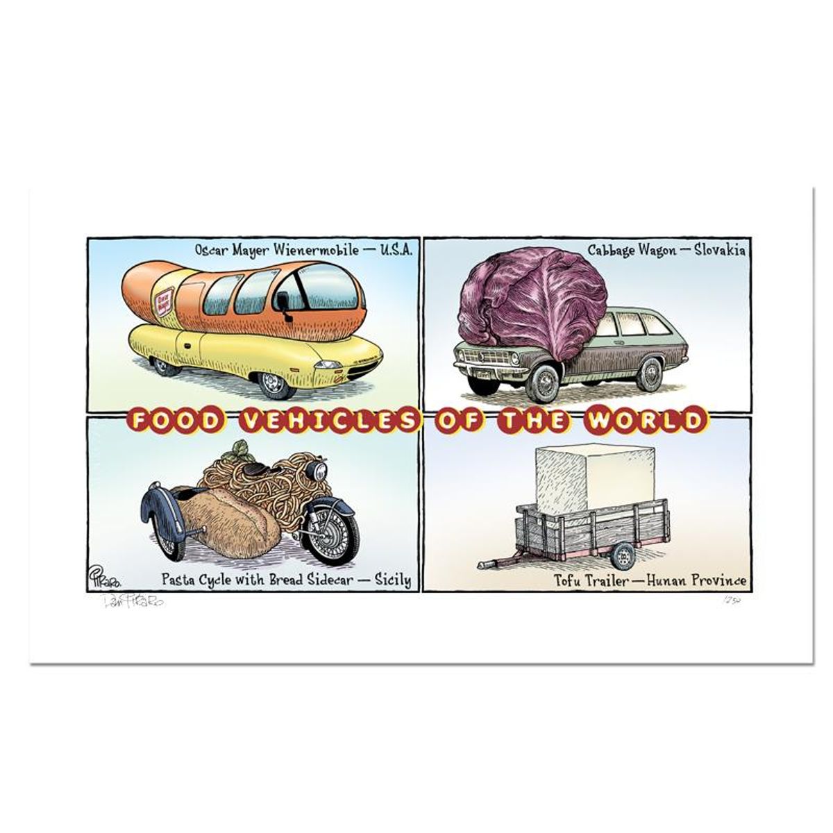Bizarro, "Food Cars" Numbered Limited Edition Hand Signed by Creator Dan Piraro; Letter of Authenticity.