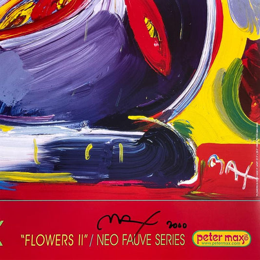 Peter Max, "Flowers II" Hand Signed Poster with Letter of Authenticity.