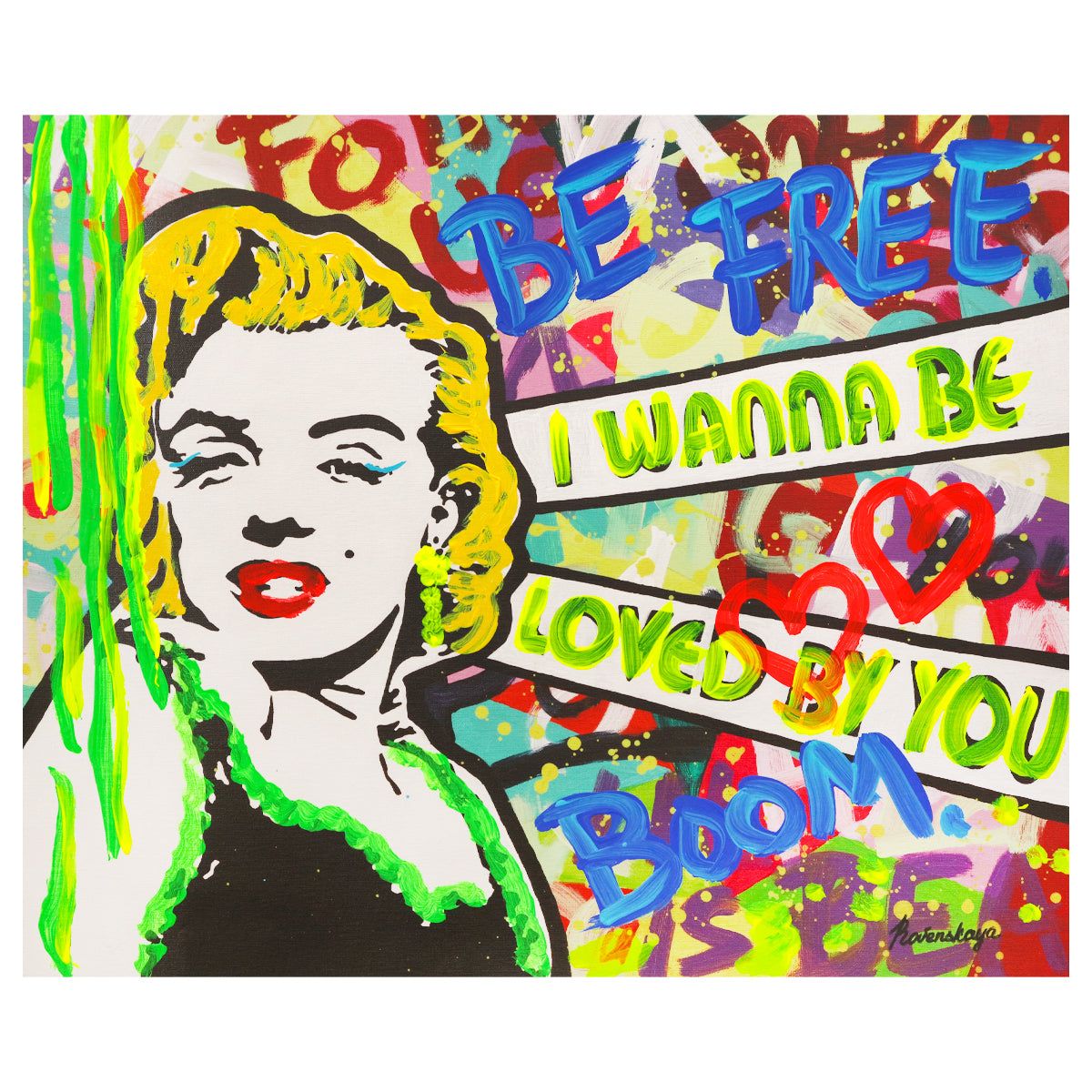 Nastya Rovenskaya- Mixed Media "I Wanna Be Loved By You"