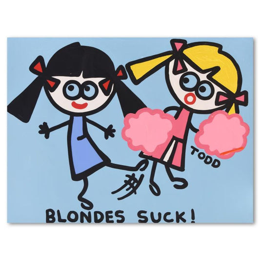 Todd Goldman, "Blondes Suck" Original Acrylic Painting on Gallery Wrapped Canvas (48" x 36"), Hand Signed with Letter of Authenticity.