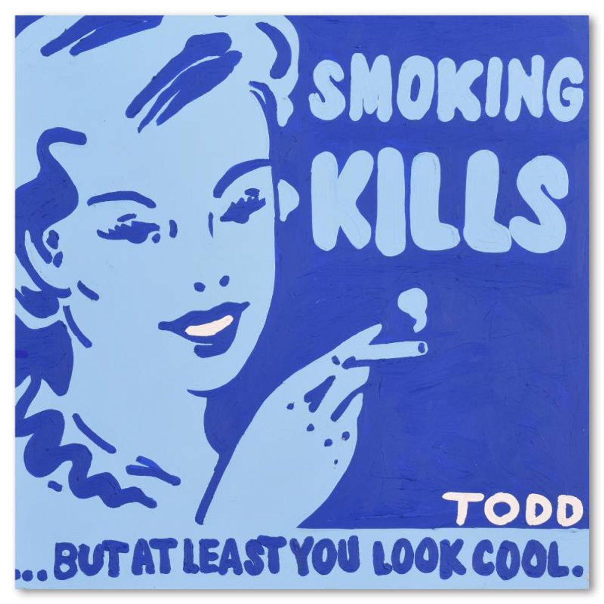 Todd Goldman, "Smoking Kills" Original Acrylic Painting on Gallery Wrapped Canvas (30" x 30"), Hand Signed with Letter of Authenticity.