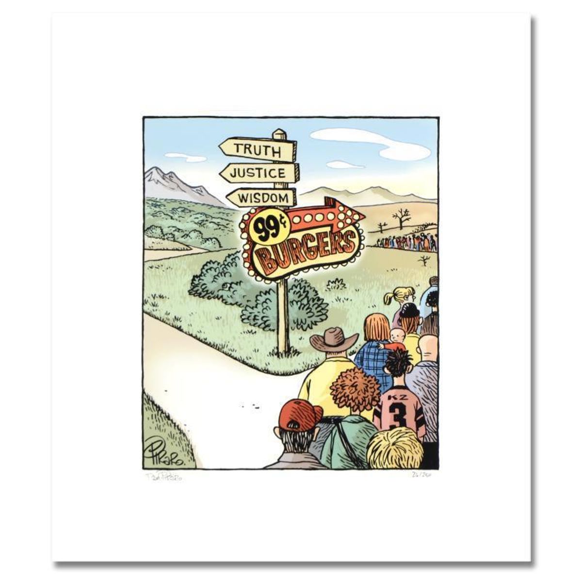 Bizarro, "Burger Wisdom" Numbered Limited Edition Hand Signed by creator Dan Piraro; Letter of Authenticity.