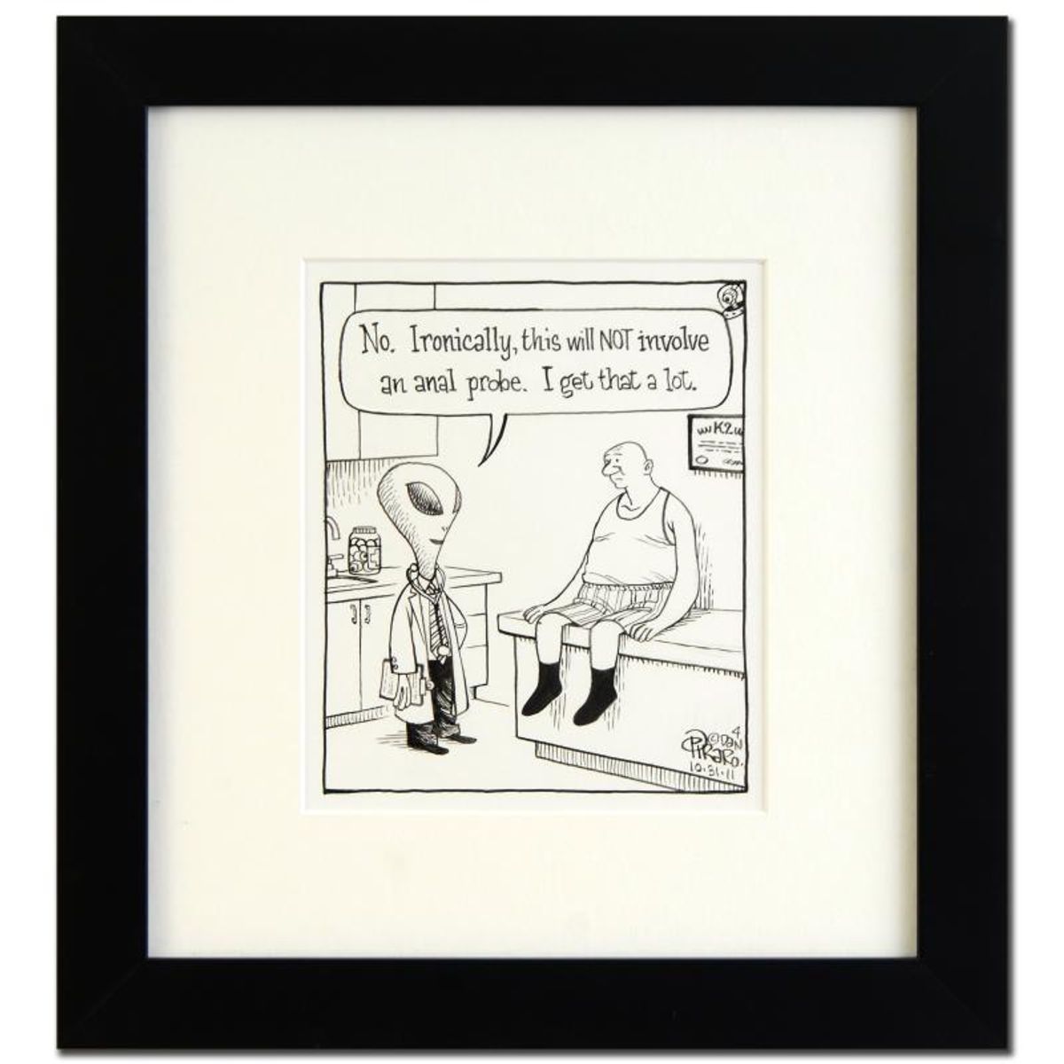 Bizarro, "Probe" Framed Original Pen & Ink Drawing by Dan Piraro, Hand Signed and with COA