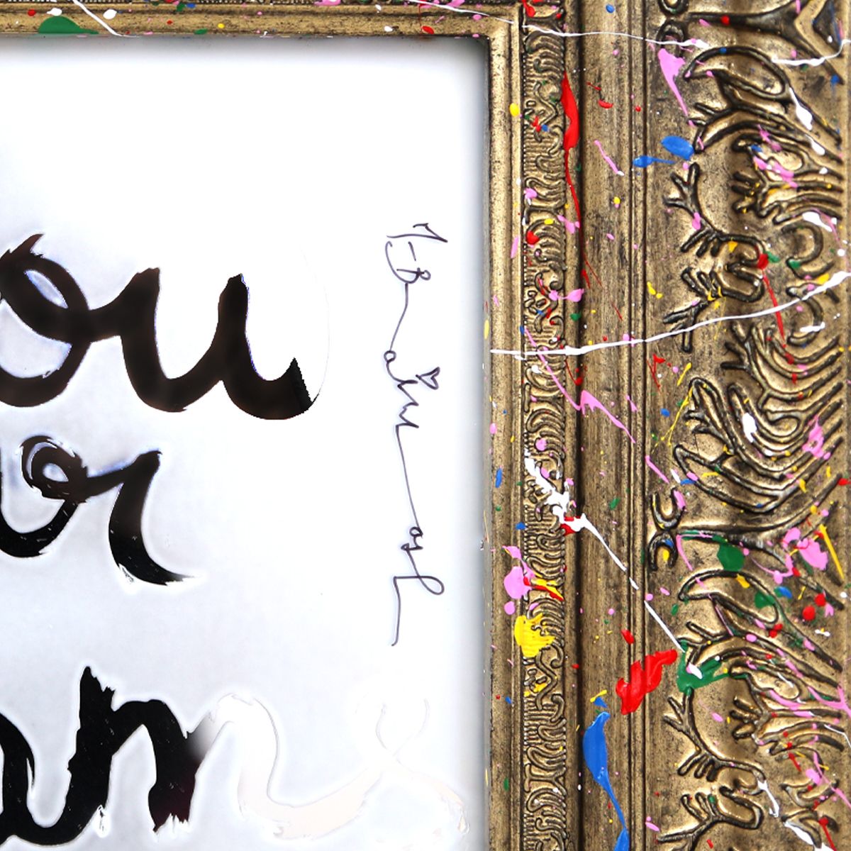 Mr. Brainwash- Mixed Media on Acrylic Mirror with Splashed Frame "Follow Your Dreams, 2026"
