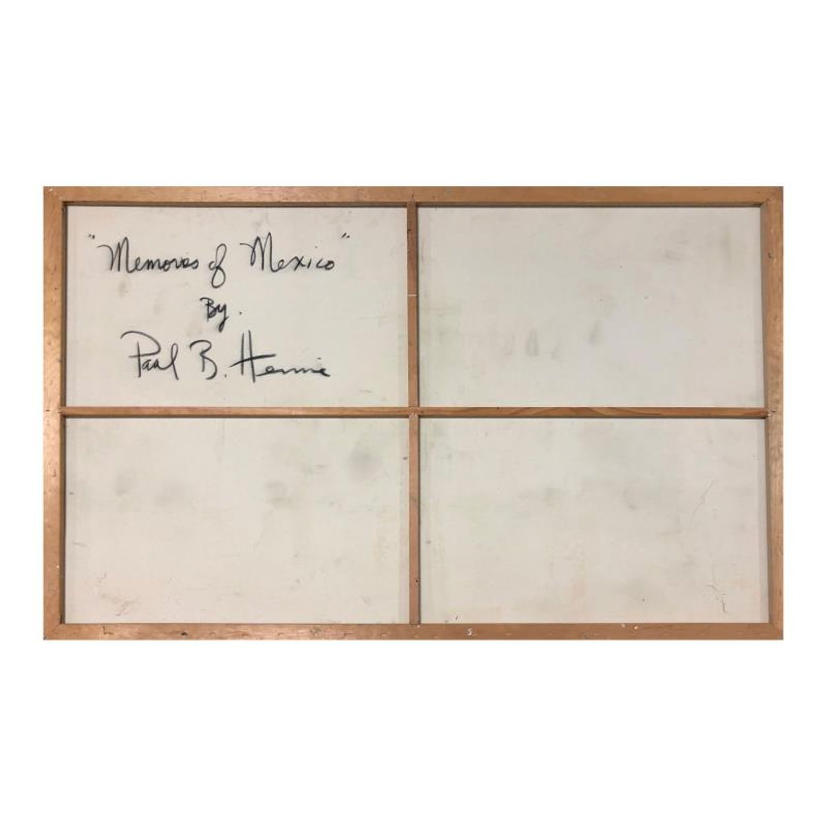 Paul Blaine Henrie (1932-1999), "Memories of Mexico" Hand Signed Original Painting on Canvas (40"x60") with Letter of Authenticity.